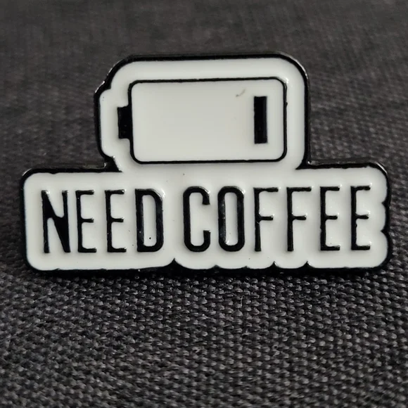 Need Coffee Low Battery Enamel Pin - Picture 2 of 10